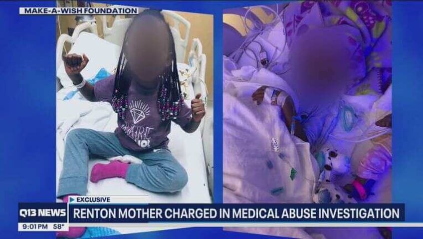 renton moeder aangeklaagd in medische kindermisbruikzaak tegen geadopteerde 6 jarige dochter